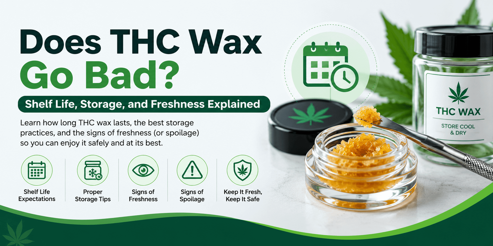 Does THC Wax Go Bad?